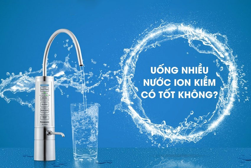 Uống nhiều nước ion kiềm có hại đến sức khỏe không?