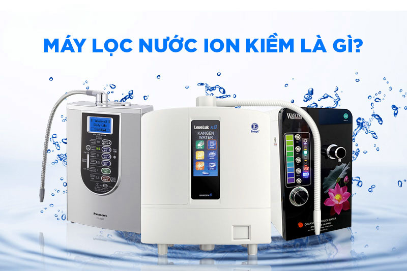 Địa chỉ bán máy lọc nước ion kiềm chính hãng tại Vĩnh Phúc